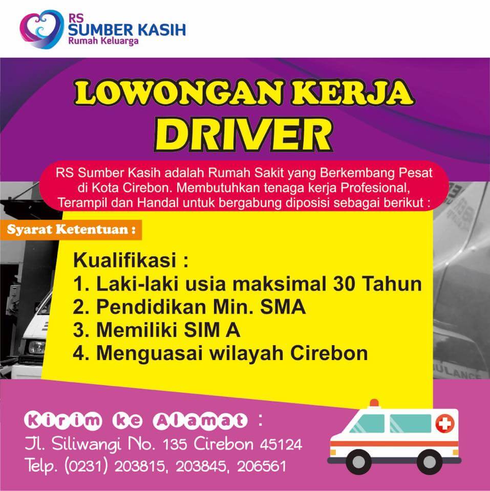 Lowongan kerja Driver RS Sumber Kasih Cirebon | Loker Cirebon