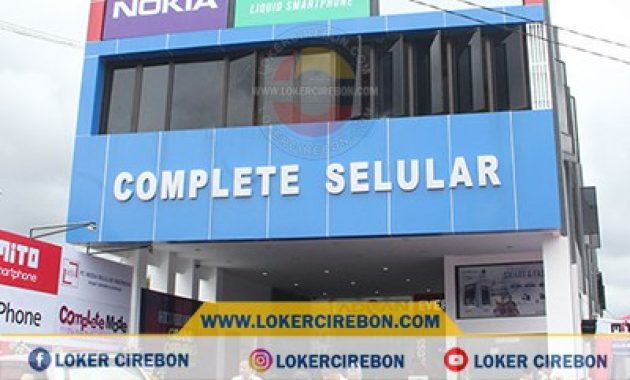 Lowongan kerja Complete Selular Cirebon | Loker Cirebon