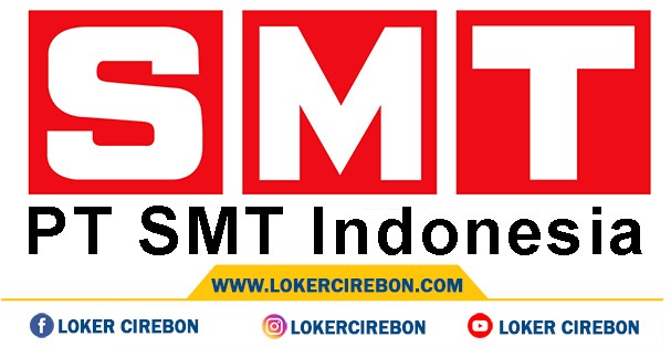PT SMT Indonesia