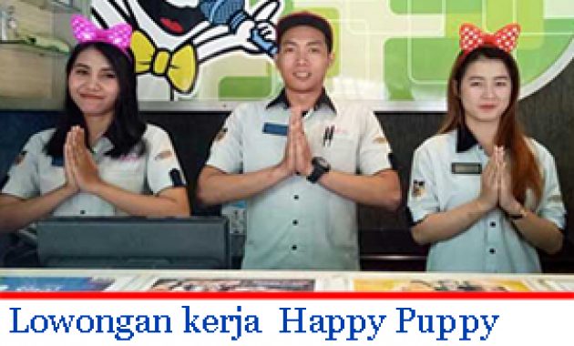 Lowongan kerja SPV Happy Puppy CSB Mall