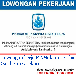 PT Makmur Artha Sejahtera Cirebon