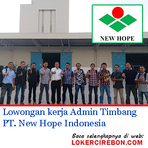PT New Hope Indonesia cabang CirebonPT New Hope Indonesia cabang Cirebon