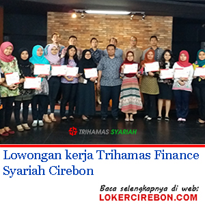 Trihamas Finance Syariah Cirebon