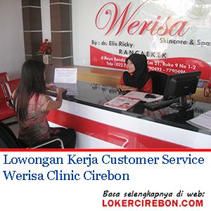 Customer Service Werisa Clinic CirebonCustomer Service Werisa Clinic Cirebon