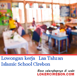Laa Tahzan Islamic School Cirebon