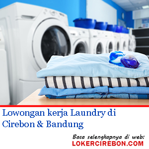 Laundry di Cirebon & Bandung