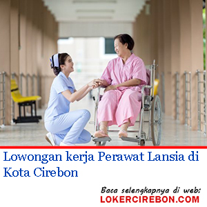 Perawat Lansia di Kota Cirebon