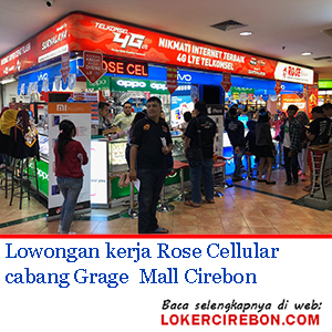 Rose Cellular cabang Grage  Mall Cirebon