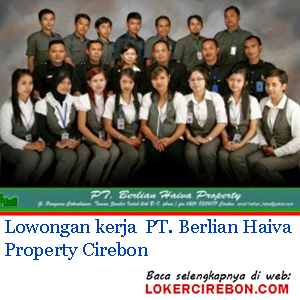 PT Berlian Haiva Property Cirebon