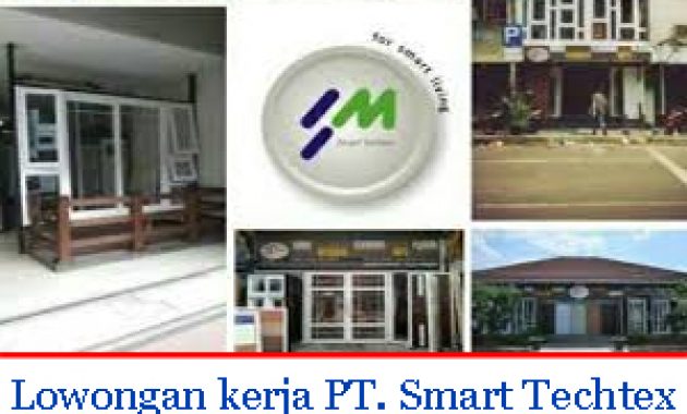 Lowongan kerja PT. Smart Techtex Cirebon Januari 2021