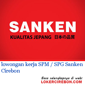 SPG Sanken Cirebon