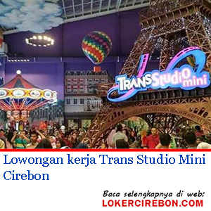 Trans Studio Mini Cirebon