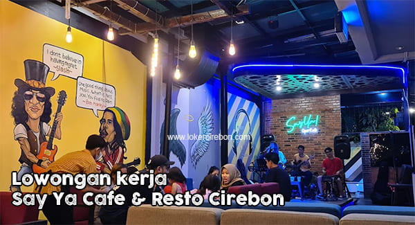 Say Ya Cafe & Resto Cirebon