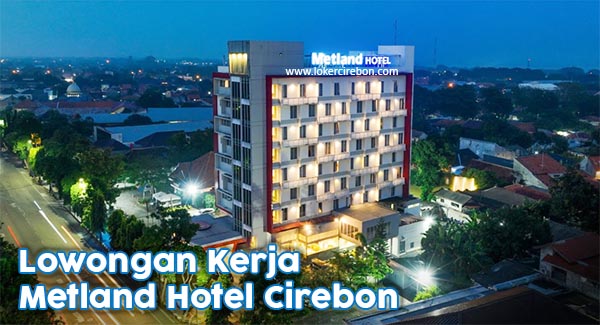 Metland Hotel Cirebon