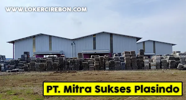 PT. Mitra Sukses Plasindo Cirebon